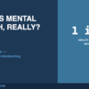Infographic defining mental health with the statistic that 1 in 5 adults are affected annually
